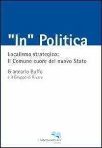 «In» politica — Giancarlo Buffo