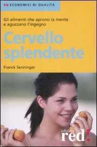Cervello splendente — Franck Senninger
