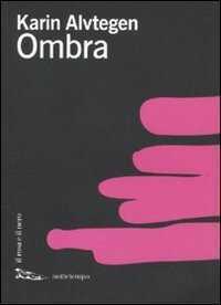 Ombra — Karin Alvtegen