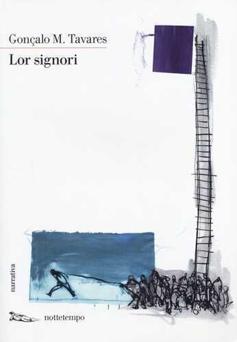 Lor signori — Goncalo M. Tavares