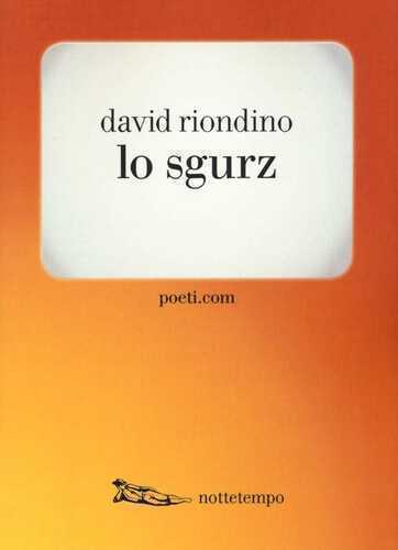 Lo sgurz — David Riondino