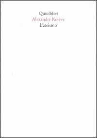 L' ateismo — Alexandre Kojeve