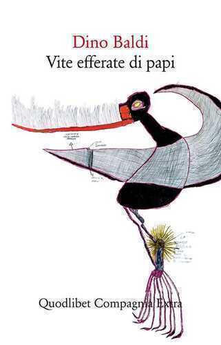 Vite efferate di papi — Dino Baldi