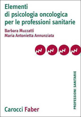 Elementi di psicologia oncologica per le professioni sanitarie