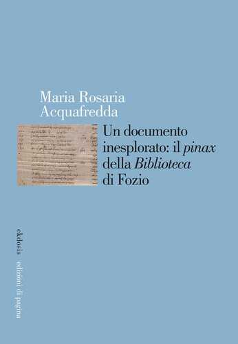Un documento inesplorato: il pinax della Biblioteca di Fozio