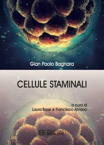 Cellule staminali — Gian Paolo Bagnara