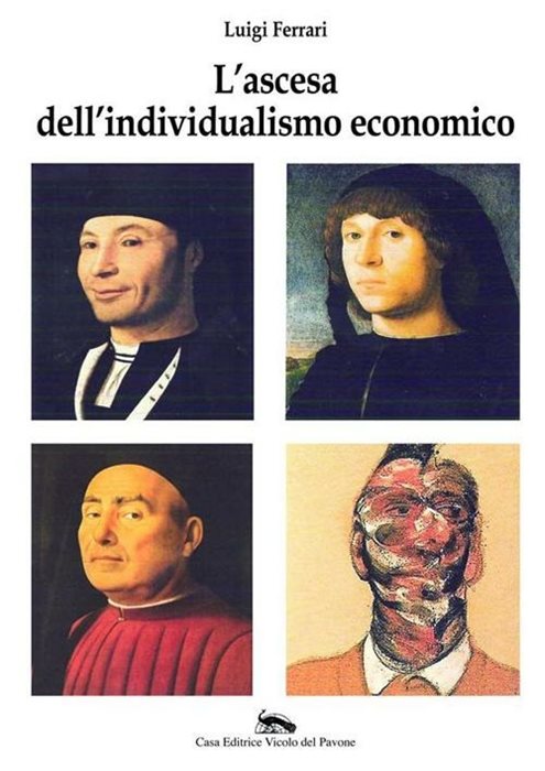 L'ascesa dell'individualismo economico