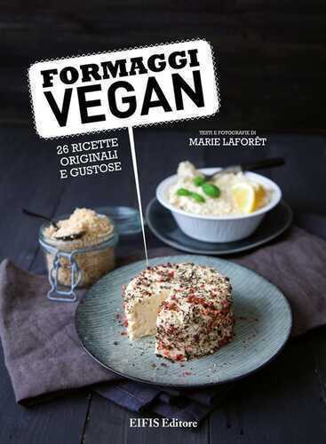 Formaggi vegan — Marie Laforet