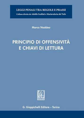 Principio di offensività e chiavi di lettura