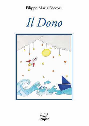 Il dono — Filippo M. Soccorsi