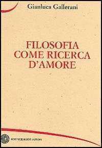 Filosofia come ricerca d'amore e il tempo della morte