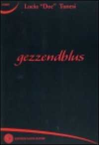 Gezzendblus — Lucio Doc Tunesi