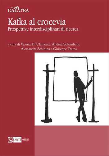 Kafka al crocevia. Prospettive interdisciplinari di ricerca
