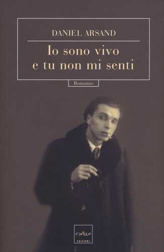 Io sono vivo e tu non mi senti