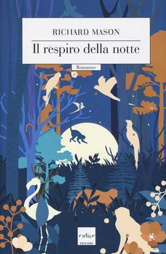 Il respiro della notte — Richard Mason