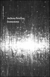 Frontenotte. Con CD Audio — Stefano Lorefice