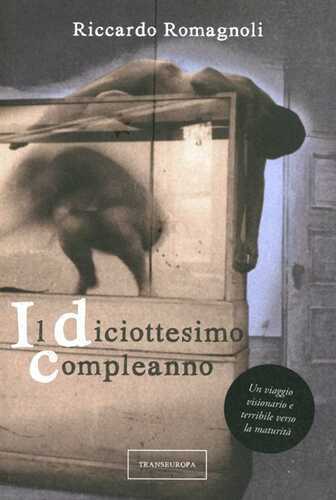 Il diciottesimo compleanno — Riccardo Romagnoli