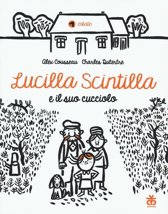 Lucilla Scintilla e il suo cucciolo. Ediz. illustrata