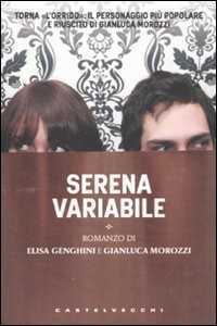 Serena variabile — Gianluca Morozzi