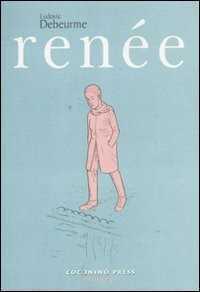 Renée — Ludovic Debeurme