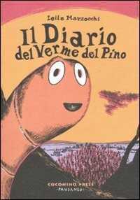 Il diario del verme del pino