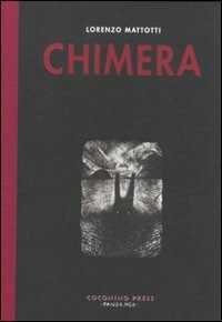 Chimera — Lorenzo Mattotti