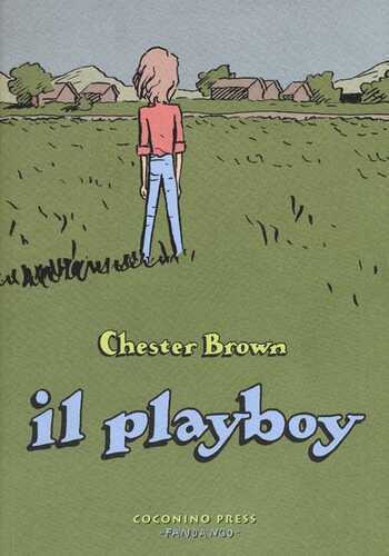 Il playboy — Chester Brown
