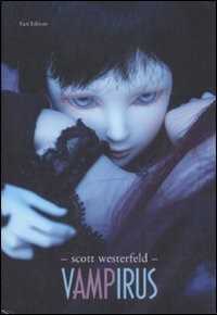 Vampirus — Scott Westerfeld