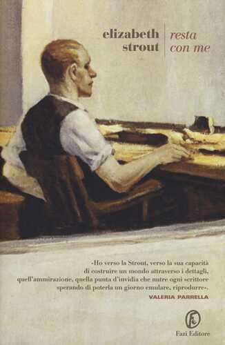 Resta con me — Elizabeth Strout