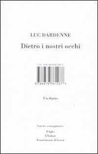 Dietro ai nostri occhi. Un diario