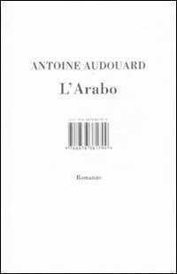 L' arabo — Antoine Audouard