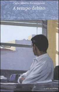 A tempo debito — Carlo Alberto Parmeggiani