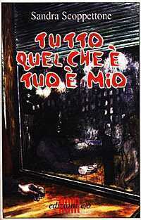 Tutto quel che è tuo è mio