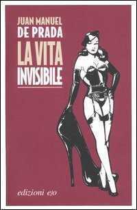La vita invisibile