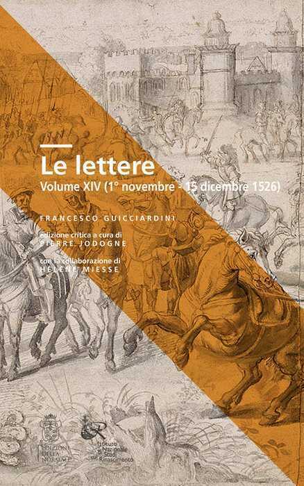 Le lettere. Ediz. critica. Vol. 14: 1° novembre-15 dicembre 1526