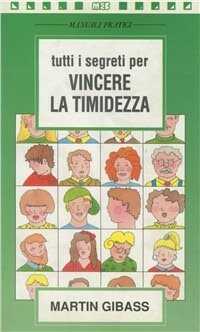 Tutti i segreti per vincere la timidezza
