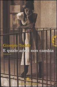 E quale amor non cambia