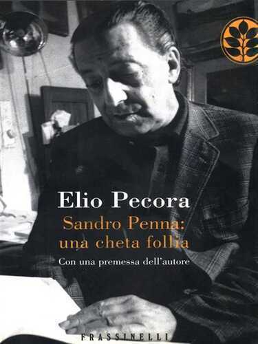 Sandro Penna: una cheta follia