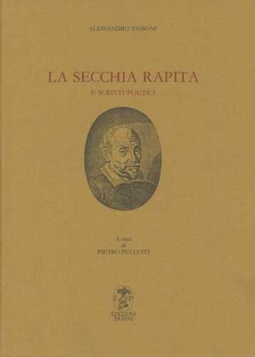 La secchia rapita e scritti poetici