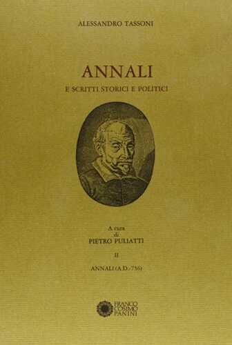 Annali e scritti storici e politici. Vol. 2: Annali (a.D. - 756)
