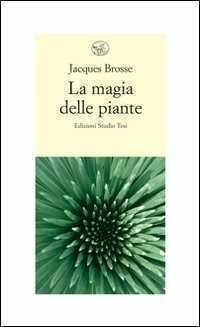 La magia delle piante
