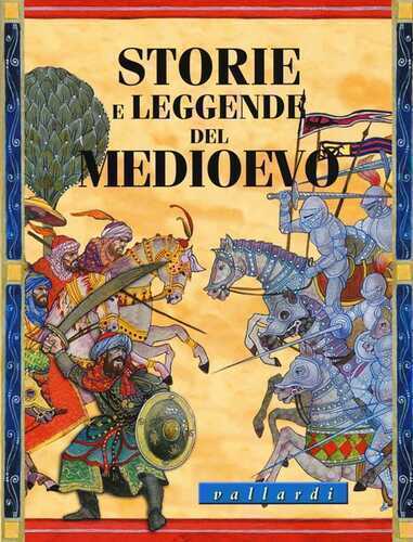 Storie e leggende del medioevo