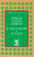 Il precursore-Il folle