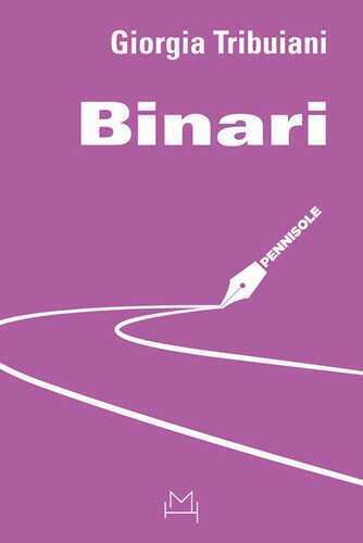 Binari — Giorgia Tribuiani