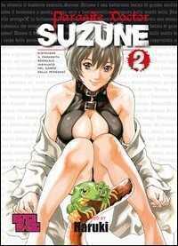 Parasite Doctor Suzune. Vol. 2