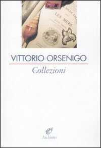 Collezioni — Vittorio Orsenigo