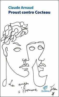Proust contro Cocteau