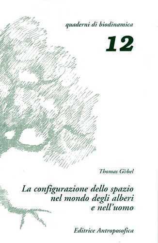 La configurazione dello spazio nel mondo degli alberi e nell'uomo