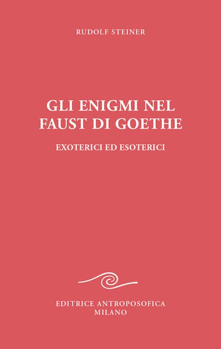 Gli enigmi nel Faust di Goethe