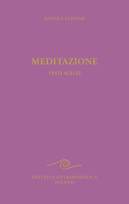 Meditazione. Testi scelti